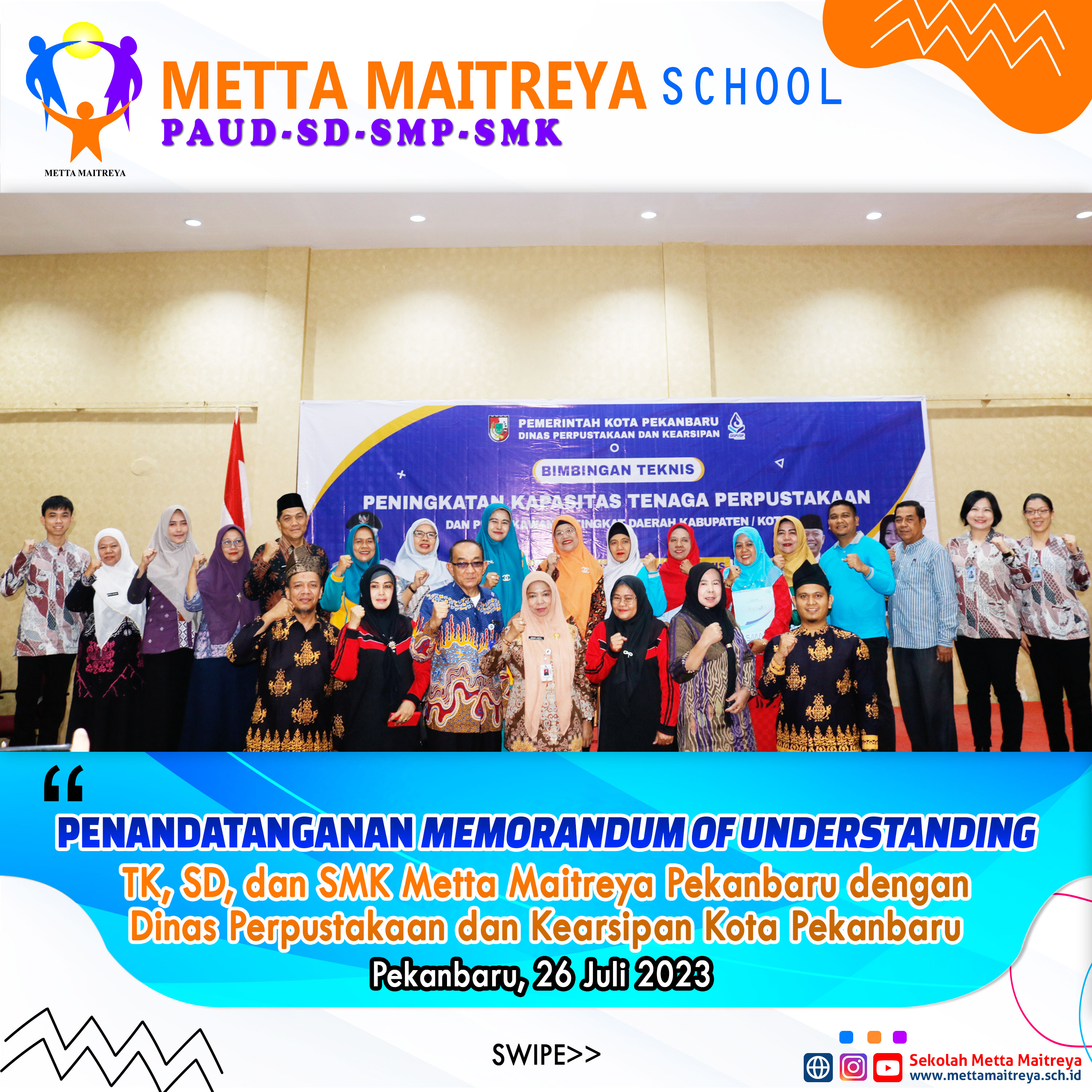 Penandatanganan Memorandum of Understanding (MoU) TK, SD, dan SMK Metta Maitreya dengan Dinas Perpustakaan dan Kearsipan Kota Pekanbaru